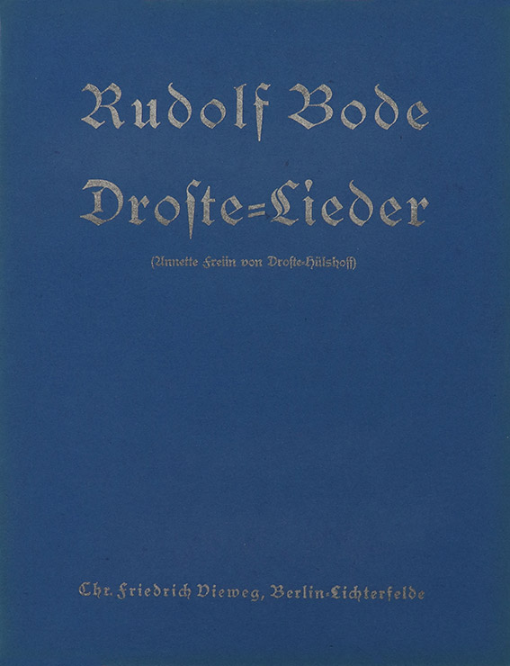 Rudolf Bode – Droste Lieder