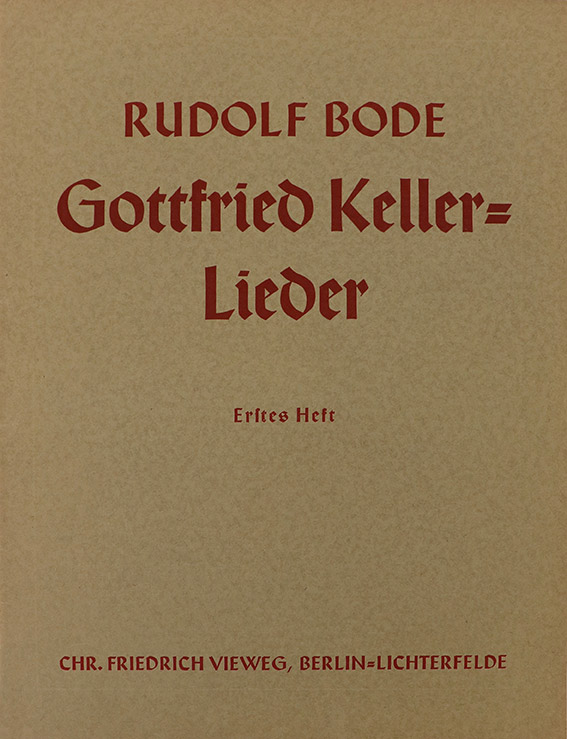 Rudolf Bode – Gottfried Keller Lieder