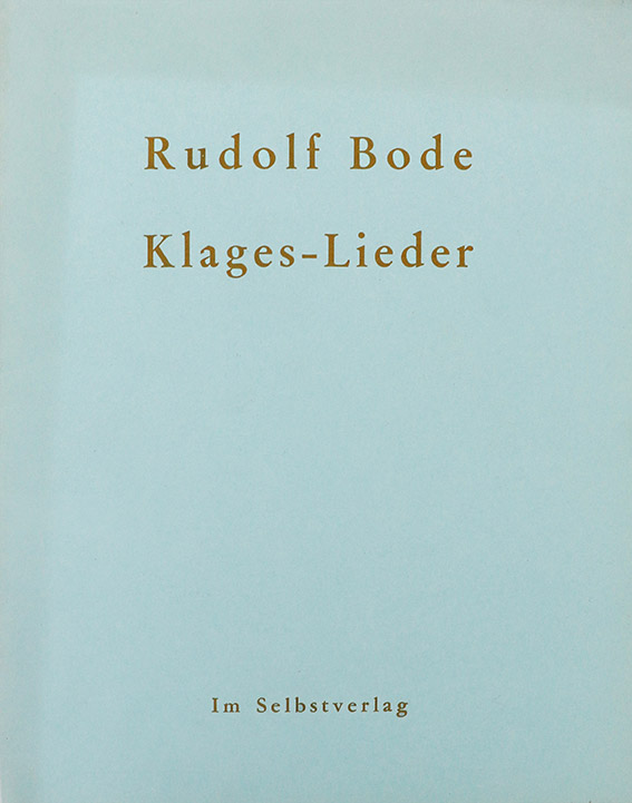 Rudolf Bode – Klages Lieder