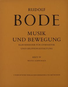 Rudolf Bode – Musik und Bewegung 04